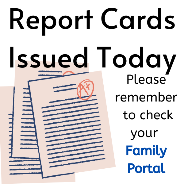 Report Cards Issued Today